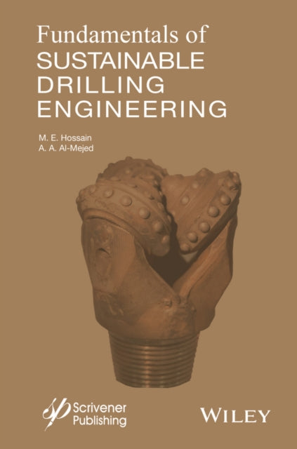 Book cover of: Fundamentals of Sustainable Drilling Engineering