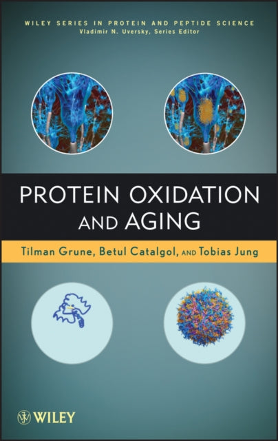 Book cover of: Protein Oxidation and Aging