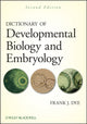 Book cover of: Dictionary of Developmental Biology and Embryology. By: Frank J. Dye