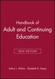 Book cover of: Handbook of Adult and Continuing Education. By: Arthur L. Wilson