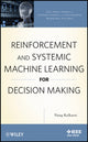 Book cover of: Reinforcement and Systemic Machine Learning for Decision Making. By: Parag Kulkarni