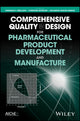 Book cover of: Comprehensive Quality by Design for Pharmaceutical Product Development and Manufacture. By: Gintaras V. Reklaitis