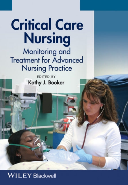 Book cover of: Critical Care Nursing. By: Kathy J. Booker