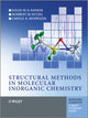 Book cover of: Structural Methods in Molecular Inorganic Chemistry. By: Norbert Mitzel