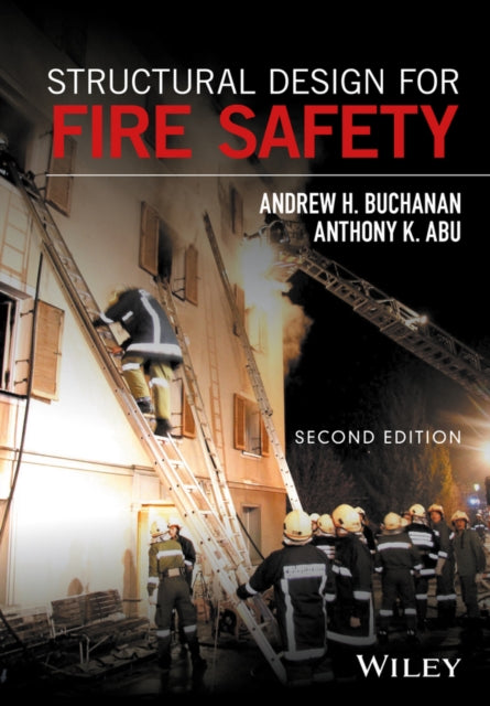 Book cover of: Structural Design for Fire Safety. By: Andrew H. Buchanan