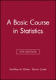 Book cover of: Basic Course in Statistics. By: Geoffrey M. Clarke