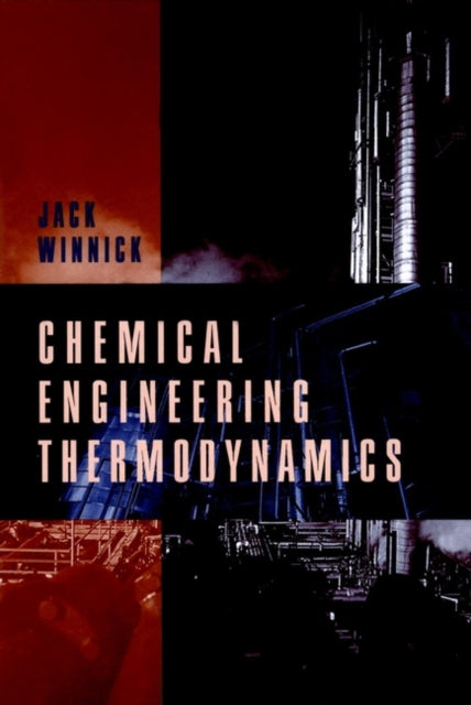 Book cover of: Chemical Engineering Thermodynamics