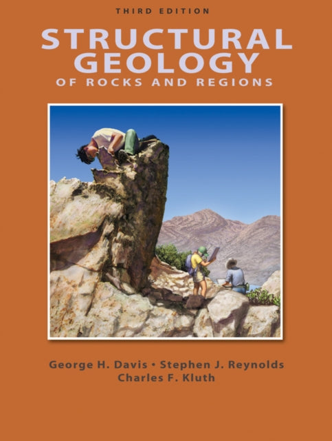 Book cover of: Structural Geology of Rocks and Regions. By: George H. Davis