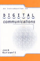 Book cover of: Introduction to Digital Communications. By: Jack Kurzweil