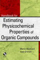 Book cover of: Toolkit for Estimating Physiochemical Properties of Organic Compounds. By: Martin Reinhard