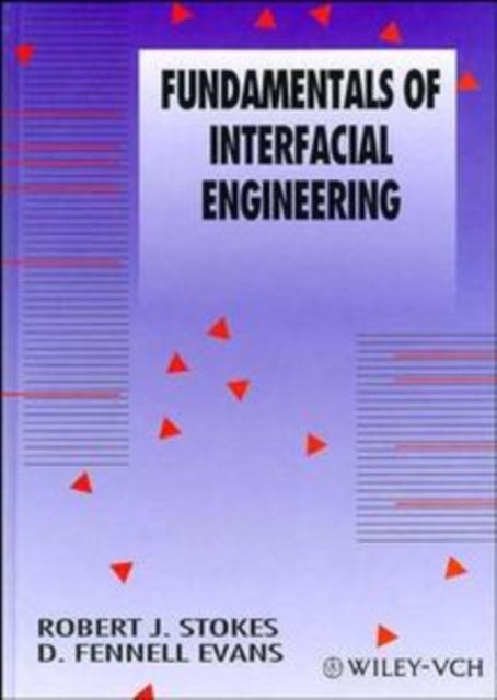 Book cover of: Fundamentals of Interfacial Engineering