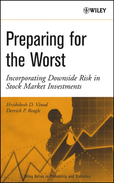 Book cover of: Preparing for the Worst. By: Hrishikesh (Rick) D. Vinod