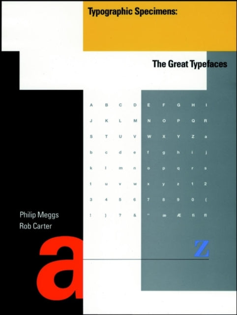 Book cover of: Typographic Specimens. By: Philip B. Meggs