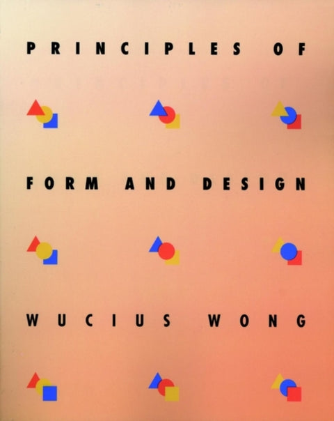 Principles of Form and Design