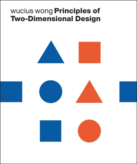 Book cover of: Principles of Two-Dimensional Design