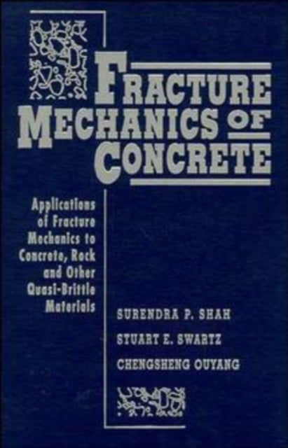 Book cover of: Fracture Mechanics of Concrete