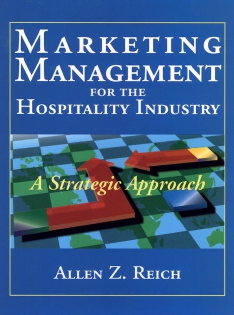 Book cover of: Marketing Management for the Hospitality Industry