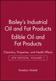 Book cover of: Bailey's Industrial Oil and Fat Products, Edible Oil and Fat Products. By: Fereidoon Shahidi