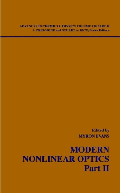 Book cover of: Modern Nonlinear Optics, Volume 119, Part 2. By: Myron W. Evans