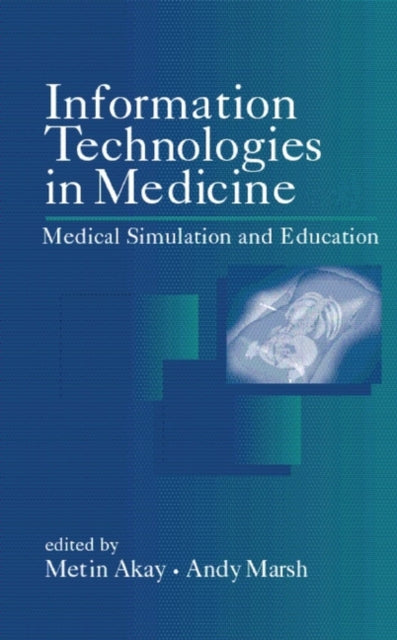 Book cover of: Information Technologies in Medicine, 2 Volume Set