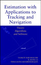 Book cover of: Estimation with Applications to Tracking and Navigation. By: Yaakov Bar-Shalom