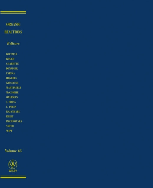 Book cover of: Organic Reactions, Volume 63. By: Inc. Organic Reactions