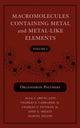 Book cover of: Macromolecules Containing Metal and Metal-Like Elements, Volume 2. By: Alaa S. Abd-El-Aziz