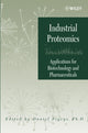 Book cover of: Industrial Proteomics. By: Daniel Figeys