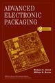 Book cover of: Advanced Electronic Packaging