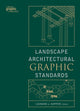 Book cover of: Landscape Architectural Graphic Standards. By: Leonard J. Hopper