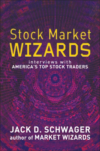 Book cover of: Stock Market Wizards. By: Jack D. Schwager
