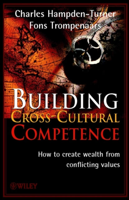 Book cover of: Building Cross-Cultural Competence. By: Charles Hampden-Turner