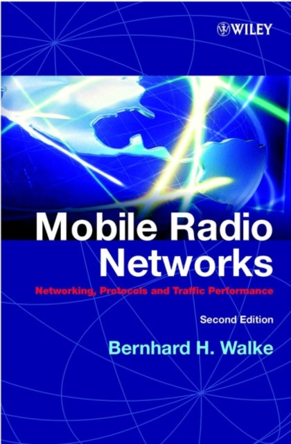 Book cover of: Mobile Radio Networks. By: Bernhard H. Walke