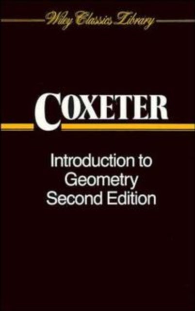 Book cover of: Introduction to Geometry. By: H. S. M. Coxeter
