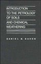 Book cover of: Introduction to the Petrology of Soils and Chemical Weathering