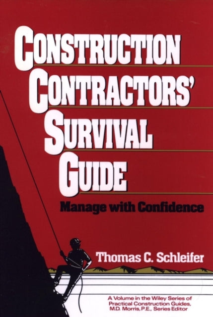 Book cover of: Construction Contractors' Survival Guide
