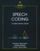 Book cover of: Speech Coding. By: Thomas P. Barnwell