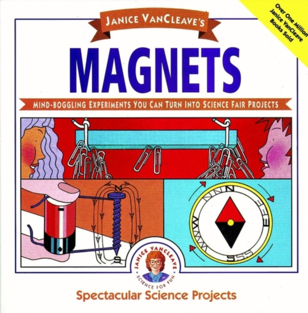 Book cover of: Janice VanCleave's Magnets