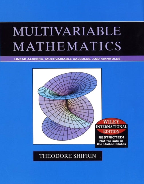 Mitmemuutuja matemaatika: lineaaralgebra, mitmemuutuja arvutus ja kollektorid, rahvusvaheline väljaanne