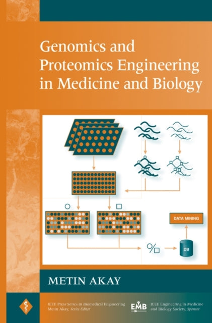 Book cover of: Genomics and Proteomics Engineering in Medicine and Biology. By: Metin Akay