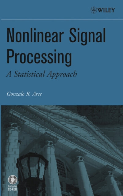 Book cover of: Nonlinear Signal Processing. By: Gonzalo R. Arce