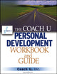 Book cover of: Coach U Personal Development Workbook and Guide. By: Coach U Inc.