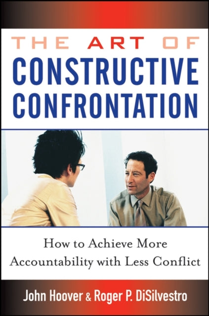 Book cover of: Art of Constructive Confrontation. By: John Hoover