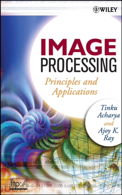 Book cover of: Image Processing. By: Tinku Acharya