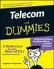 Book cover of: Telecom For Dummies. By: Stephen P. Olejniczak