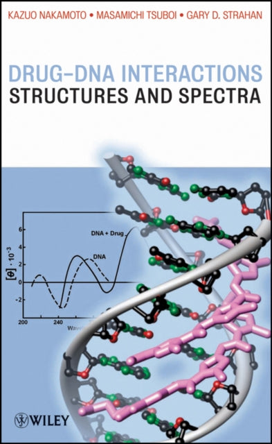 Book cover of: Drug-DNA Interactions. By: Kazuo Nakamoto