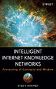 Book cover of: Intelligent Internet Knowledge Networks. By: Syed V. Ahamed