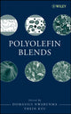 Book cover of: Polyolefin Blends. By: Domasius Nwabunma