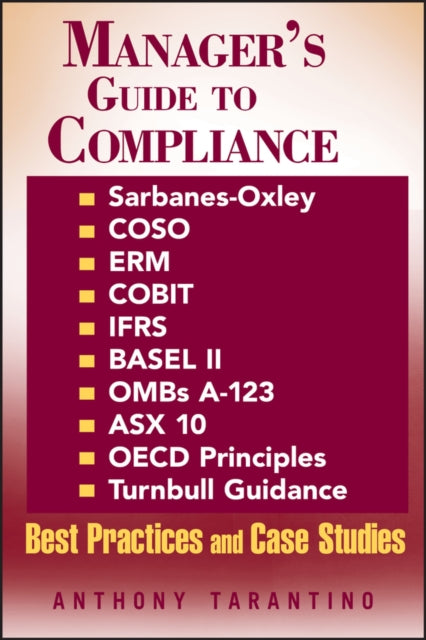 Book cover of: Manager's Guide to Compliance. By: Anthony Tarantino