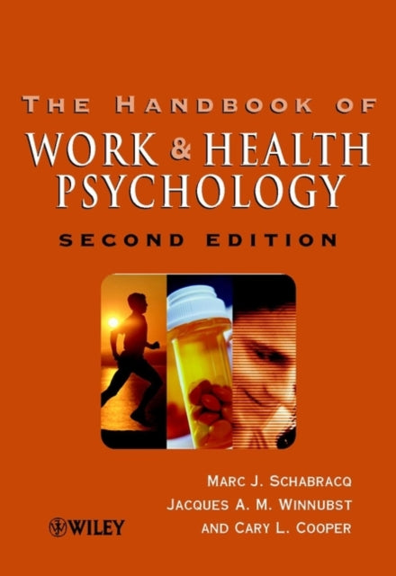 Book cover of: Handbook of Work and Health Psychology